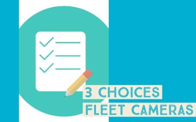 3 Options for Fleet Management Cameras