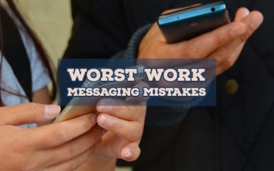 Driver Messaging & Worst Work Messaging Mistakes