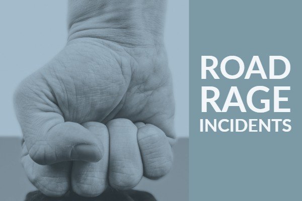 Road Rage Incidents