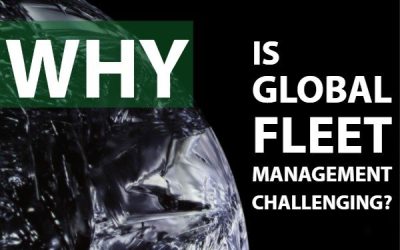 Why is Global Fleet Management a Big Challenge?