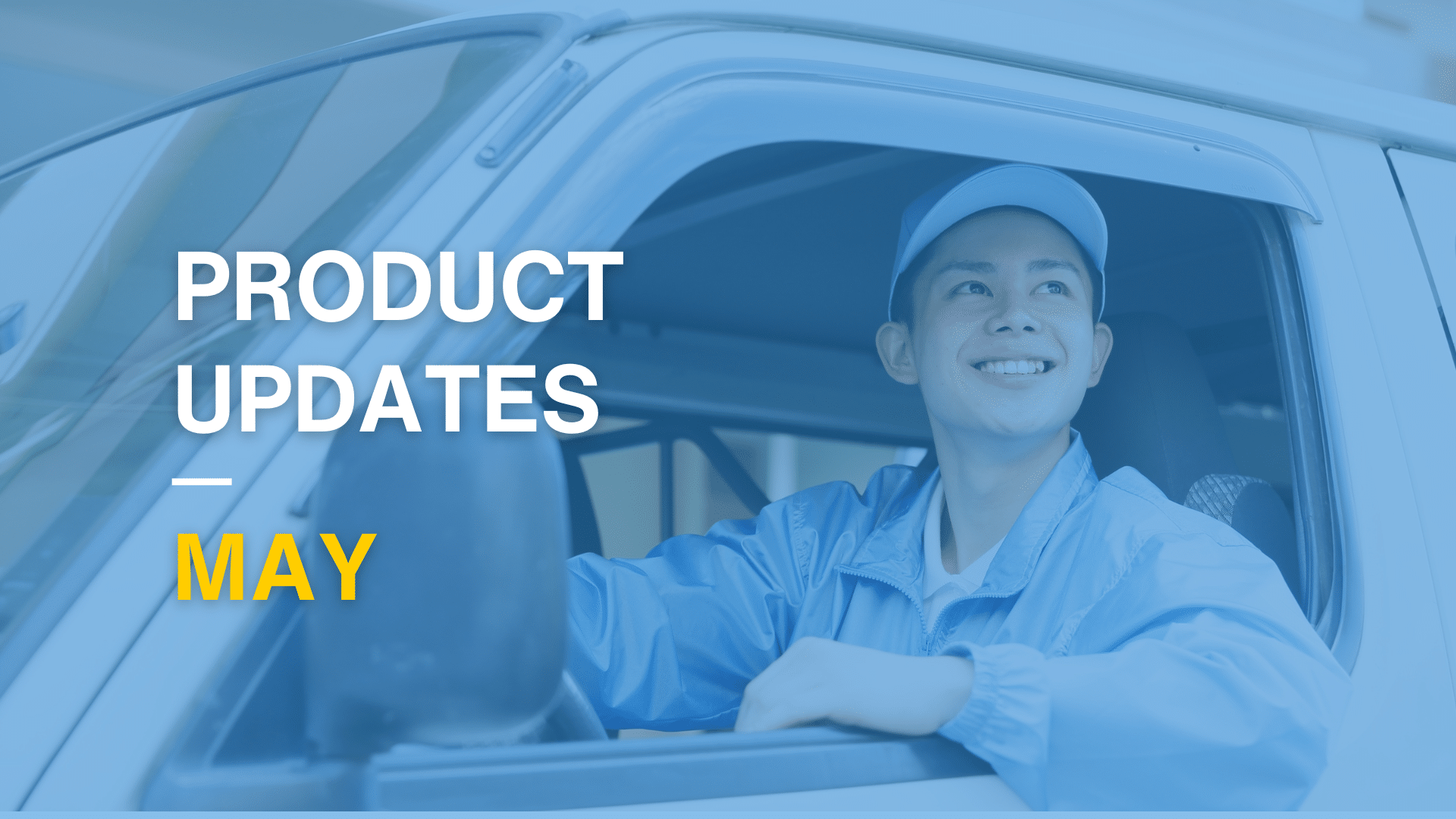 New Product Updates: May 2025