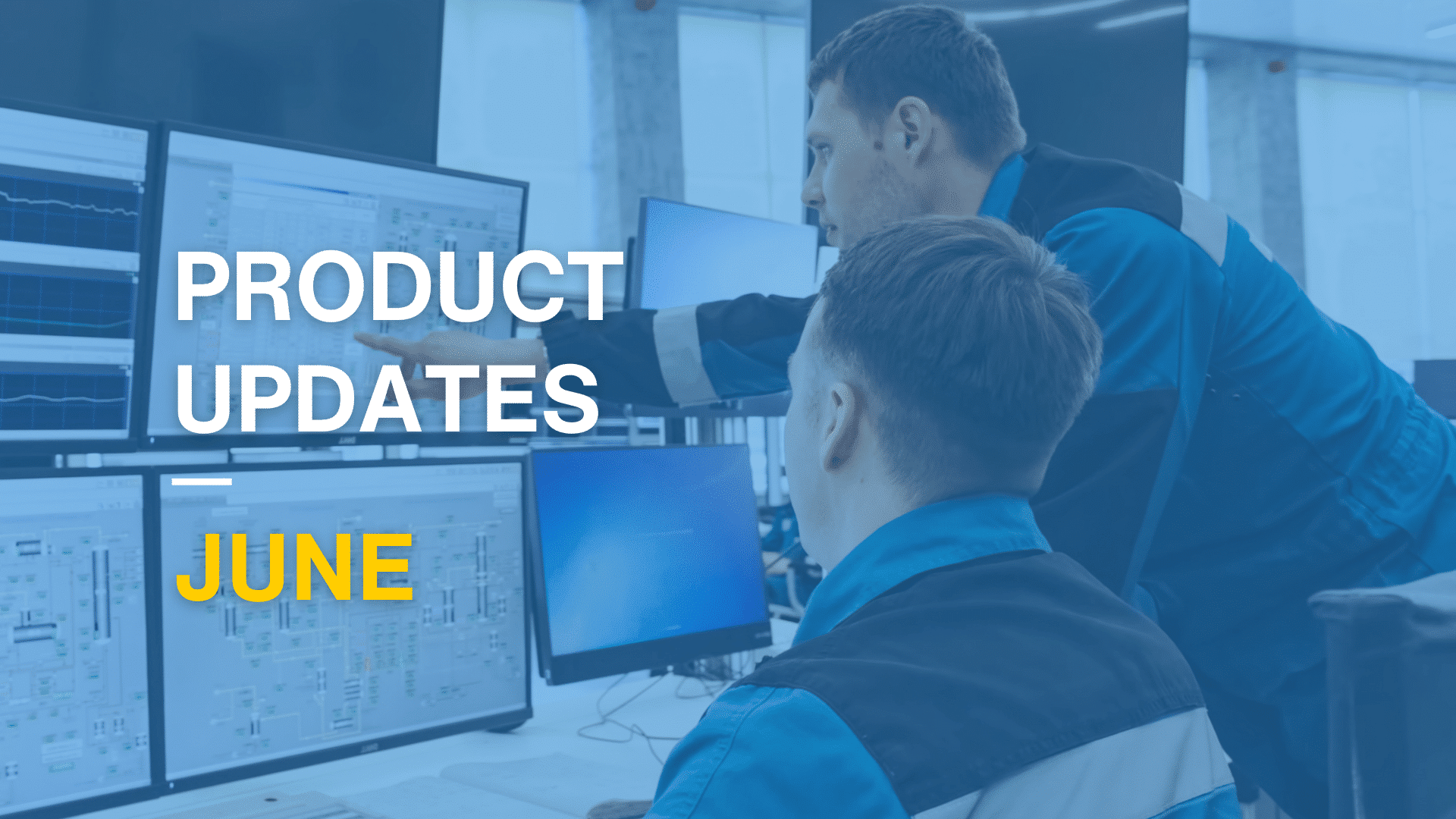 New Product Updates: June 2025